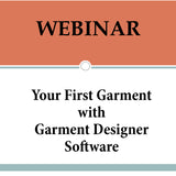Your First Garment with Garment Designer Software ** NEW