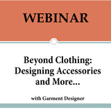 Beyond Clothing: Designing Accessories and More with Garment Designer  **NEW
