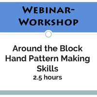 Around the Block: Creative Hand Pattern Making Techniques