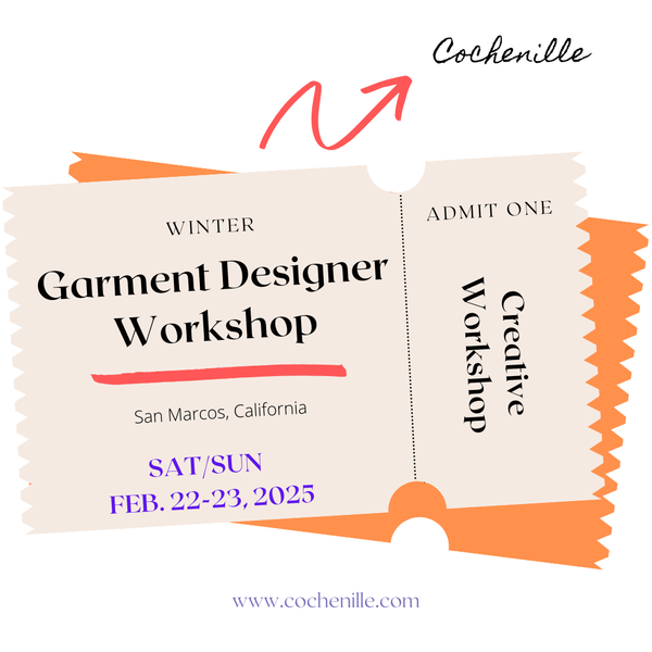 San Marcos Garment Designer Winter Workshop 2025