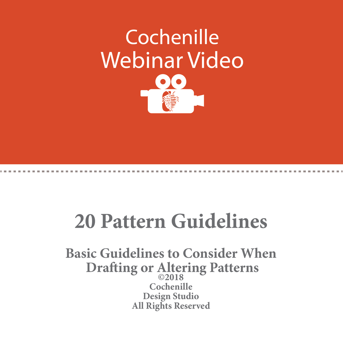 Pattern Guidelines Webinar Video- 20 Pattern Guidelines (Digital Download) – Cochenille ...