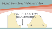Webinar Video-Armhole Sleeve Relationships (Digital Download)