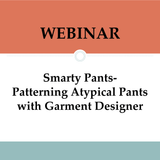 Smarty Pants: Patterning Atypical Pants in Garment Designer