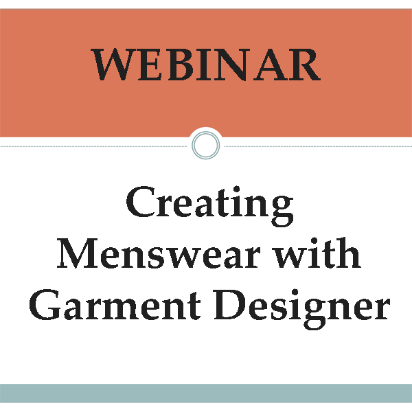 Webinar: Creating Menswear with Garment Designer